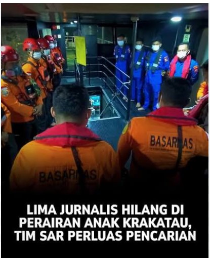 Negara Hadir di Tengah Situasi Darurat, Tim SAR Gabungan Optimalkan Pencarian Lima Jurnalis di Selat Sunda